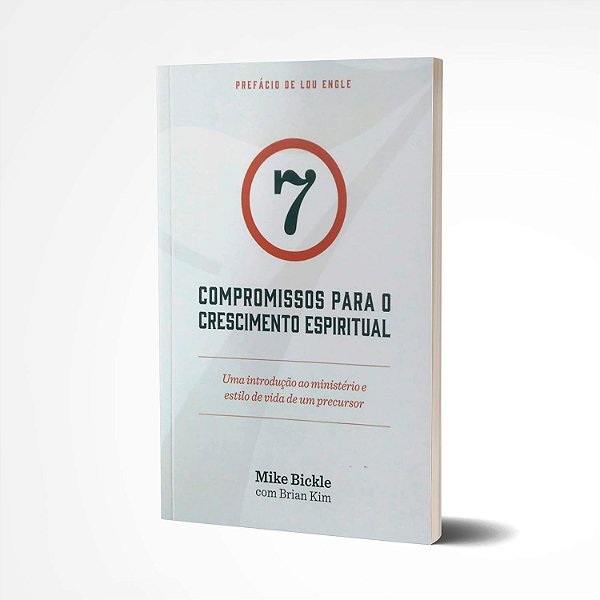 7 Compromissos para o crescimento espiritual