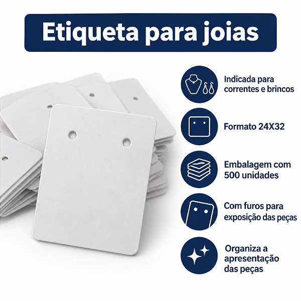 ETIQUETA PARA CORRENTES BRINCOS 24X32MM 500 UNIDADES