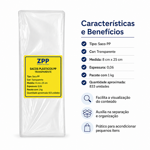 SACO PP 08X25 0,06 1KG APROXIMADAMENTE 833 UNIDADES