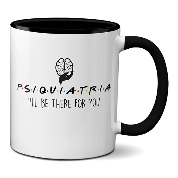 Caneca Psiquiatria Friends Presente Criativo Frase Psico