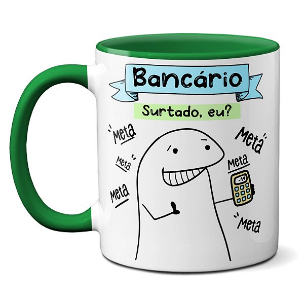 Caneca Bancário Cadê Meu Saldo? Esse Banco Tá Me Roubando