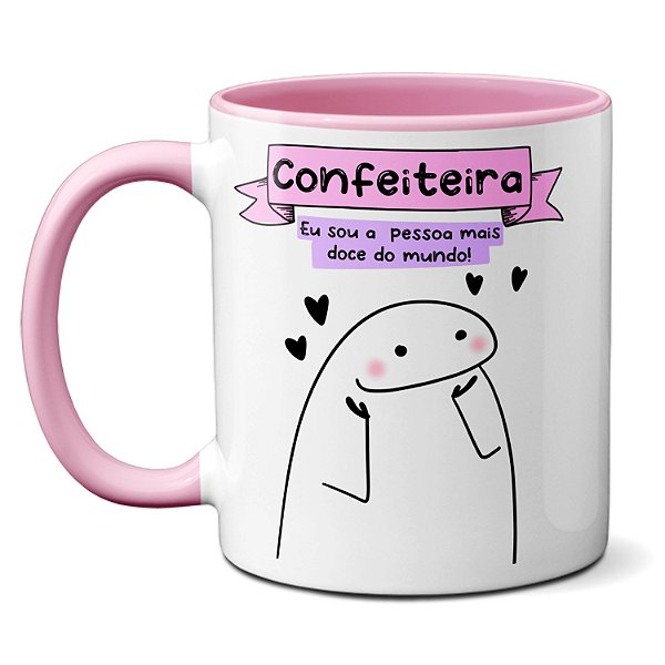 Caneca Confeiteira Eu Sou A Pessoa Mais Doce Do Mundo Fofa