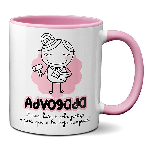 Caneca Advogada Lutar Pela Justiça Para A Lei Ser Cumprida