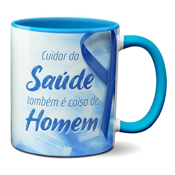 Caneca Novembro Azul Cuidar Da Saúde Também É Coisa De Homem