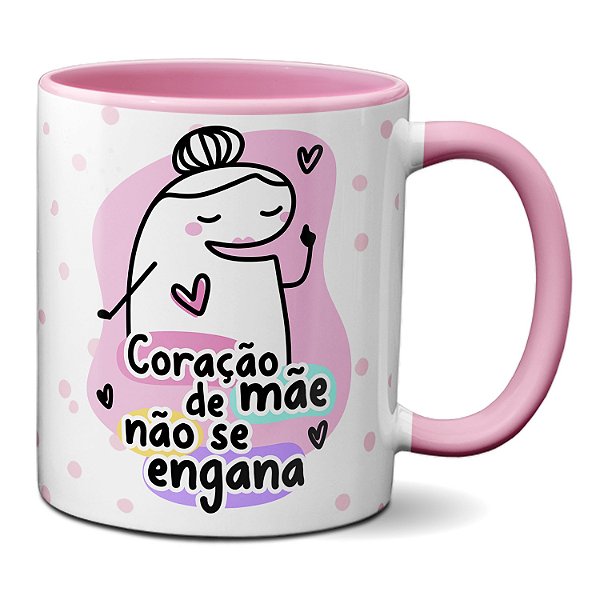 Caneca Flork Presente Coração de Mãe Não se Engana