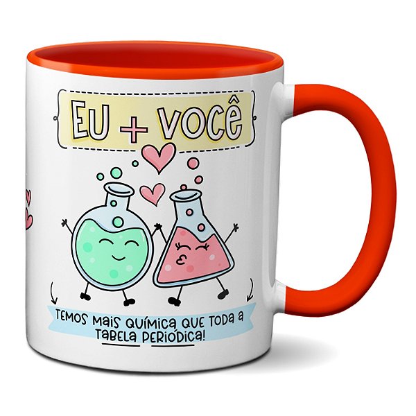 Caneca Namorados Temos Mais Química Que A Tabela Periódica