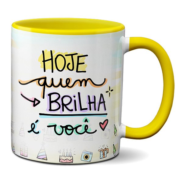 Caneca Hoje Quem Brilha É Você Feliz Aniversário Com Foto