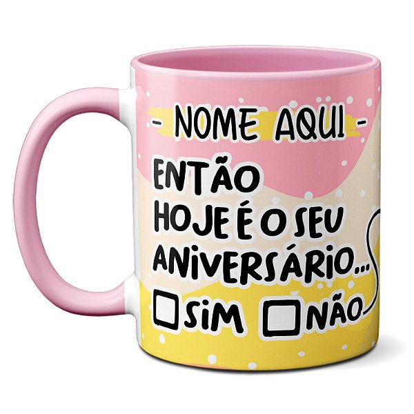 Caneca Flork É Seu Aniversário? Foda-se Você Esqueceu O Meu