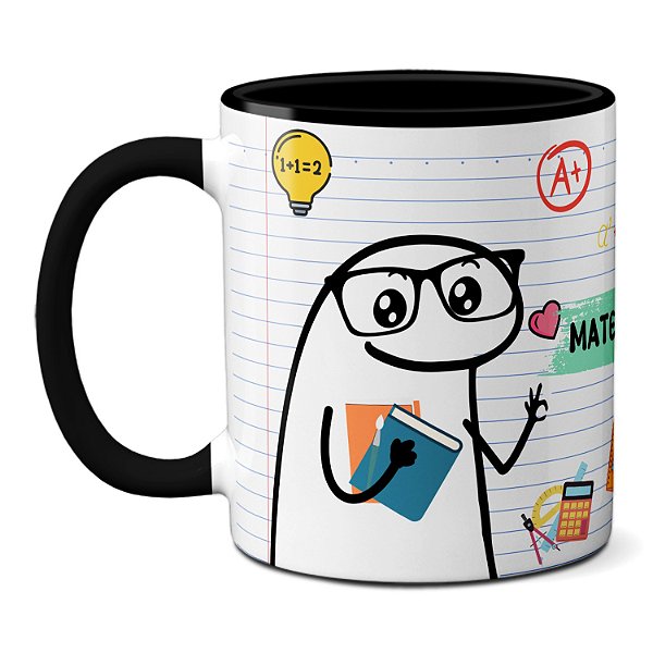 Caneca Professor De Matemática Vocês Que Precisam De Nota