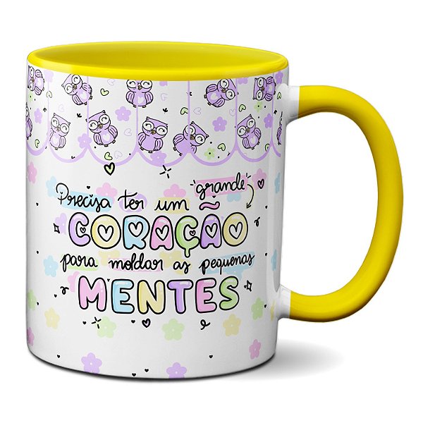 Caneca Professor Grande Coração Para Moldar Pequenas Mentes