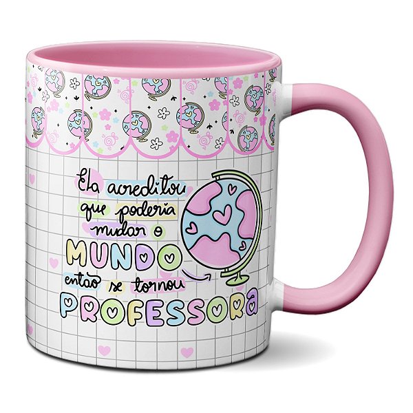 Você Tem o Poder de Mudar o Mundo Caneca Personalizada