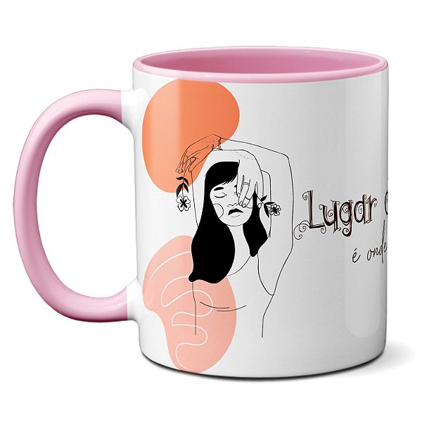 Caneca Lugar De Mulher É Onde Ela Quiser Presente Feminino