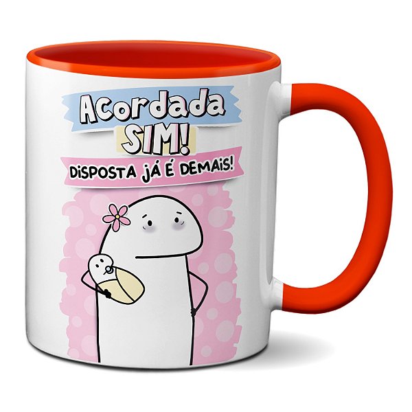 Caneca Flork Mãe Cansada Acordada Sim Disposta Já É Demais