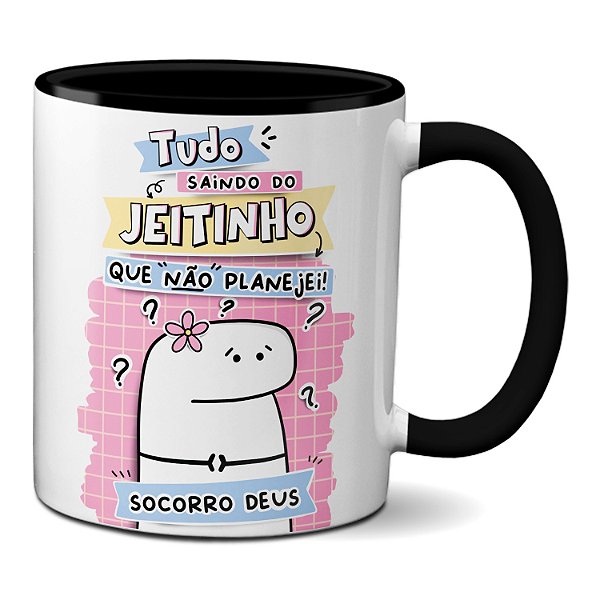 Caneca Flork Meme Tudo Saindo Do Jeitinho Que Não Planejei