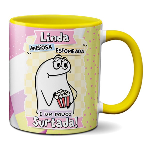 Caneca Flork Divertida Linda Ansiosa Esfomeada E Surtada!