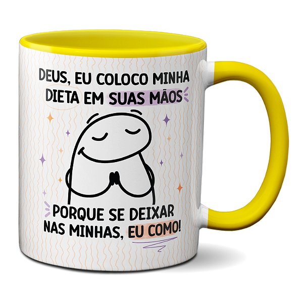 Caneca Flork Deus Fica Com A Minha Dieta Senão Eu Como Tudo
