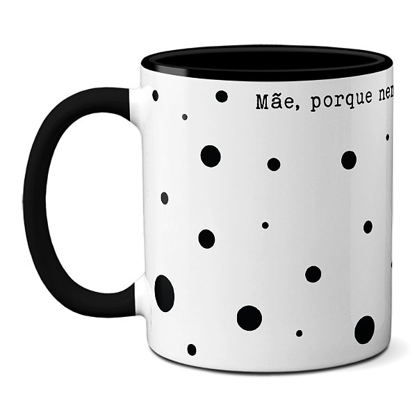 Caneca Mãe, Porque Nem Todos Os Anjos Possuem Asas Presente