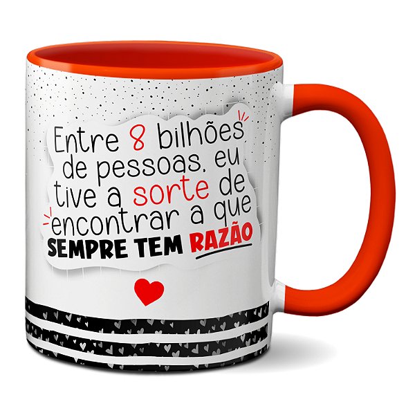 Caneca Engraçada Bilhões De Pessoas Eu Encontrei A Com Razão