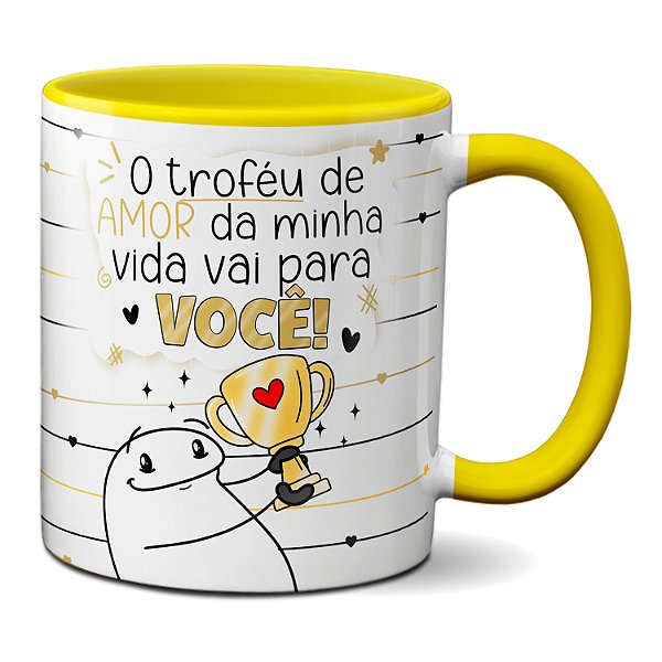 Caneca Flork Troféu De Amor Da Minha Vida Vai Para Você
