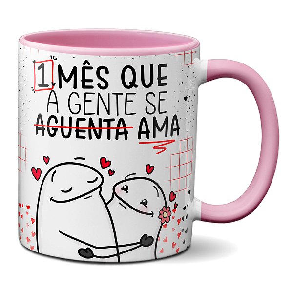 Caneca Flork Fofinhos 1 Mês Que A Gente Se (Aguenta) Ama