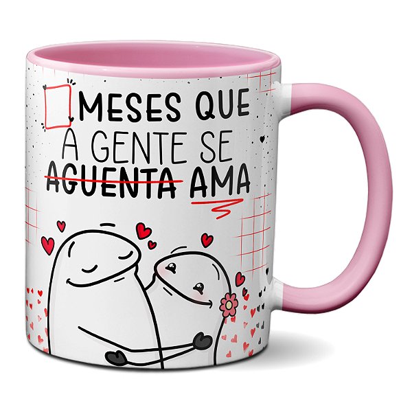 Caneca Flork [tempo] Meses Que A Gente Se (Aguenta) Ama