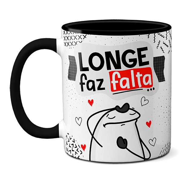 Caneca Flork Namorados Longe Faz Falta... Perto Faz Raiva!