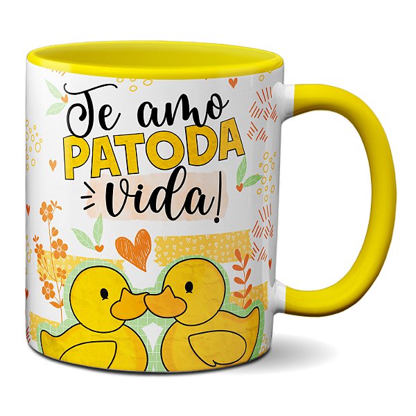 Caneca Fofa Patinhos Te Amo Patoda Vida! Namorados Amorosos