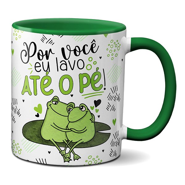 Caneca Sapinhos Por Você Eu Lavo Até O Pé Presente Sapo Fofo