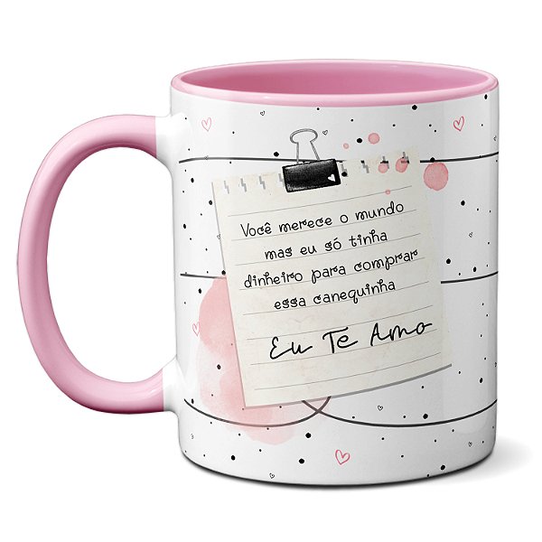 Caneca Flork Fofos Te Amo Mas Só Tinha Dinheiro Pra Caneca