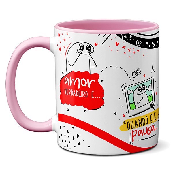 Caneca Flork Ele Pausa O Jogo Pra Me Dar Um Beijo Te Amo!