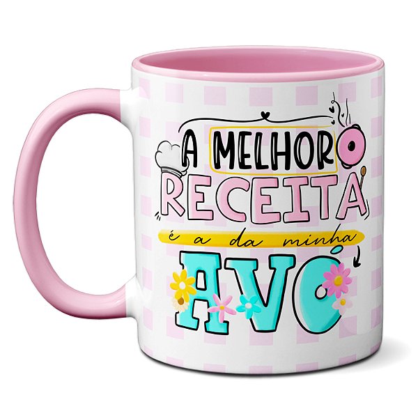 Caneca Dia Dos Avós Melhor Receita É A Da Minha Avó Presente