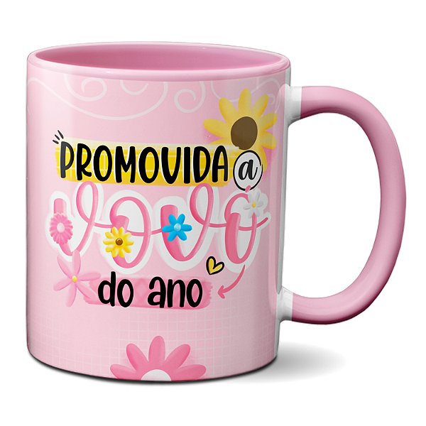 Caneca Fofinha Dia Dos Avós Promovida A Vovó Do Ano Presente