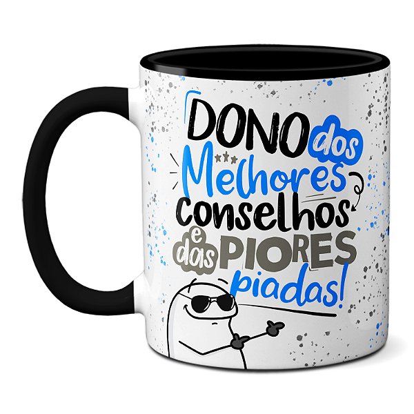 Caneca Flork Dono Dos Melhores Conselhos E Piores Piadas