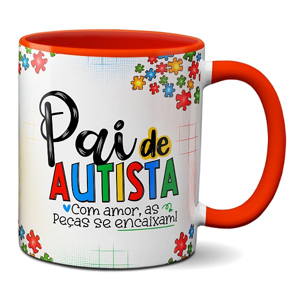 Caneca Presente Pai De Autista Com Amor As Peças Se Encaixam