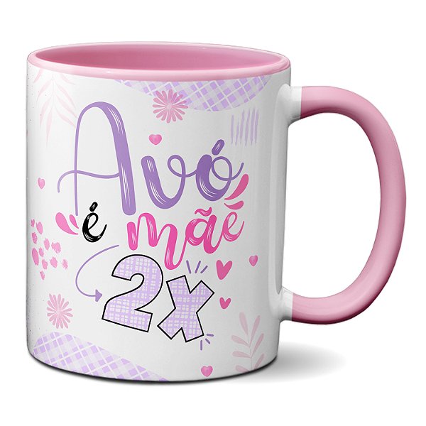 Caneca Fofa Feliz Dia Dos Avós Presente Avó É Mãe 2 Vezes
