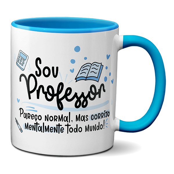 Caneca Profissão Professor Corrijo Mentalmente Todo Mundo