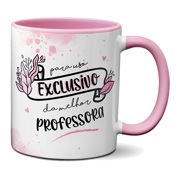 Caneca Uso Exclusivo Melhor Professora Presente Criativo