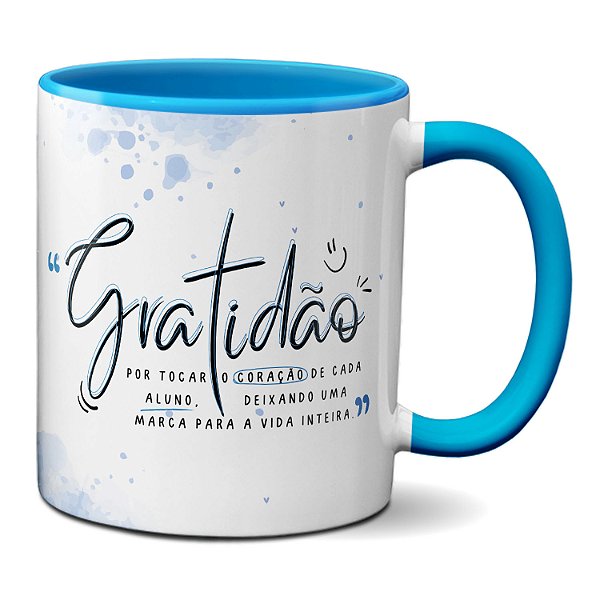 Caneca Professor Gratidão Toca o Coração do Aluno Xícara