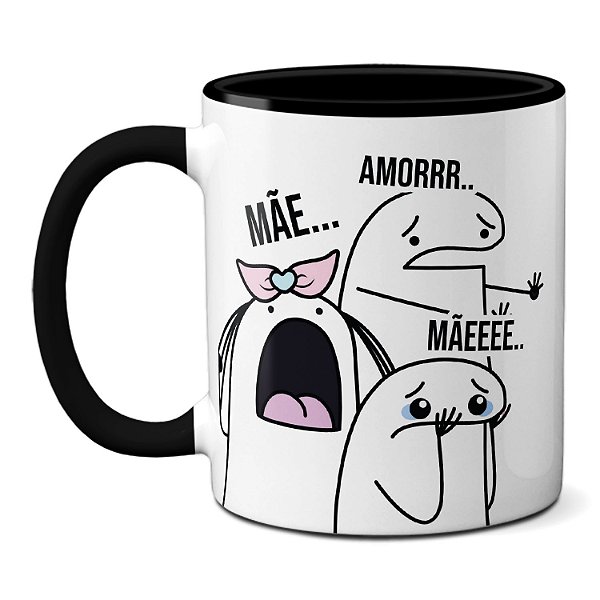 Caneca Dia das Mães Mãeeeeee Mãe tranquila só depois do café