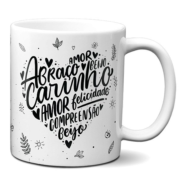 Caneca Coração Amor Abraço Carinho Felicidade Compreensão