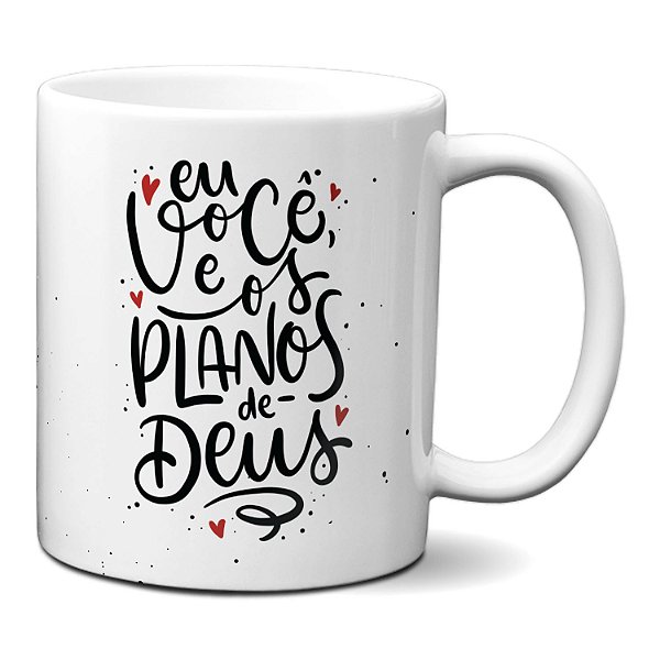 Caneca Casal Cristão Eu Você E Os Planos De Deus Presente Fofo