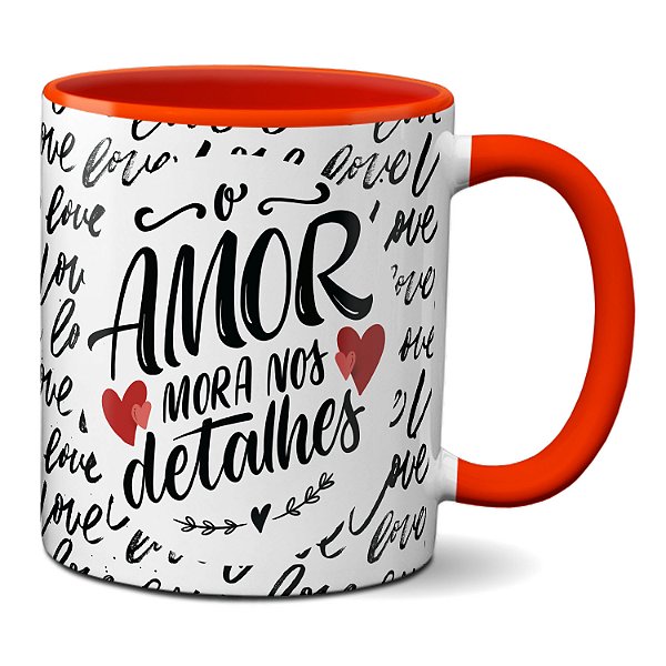 Caneca Love Namorados Apaixonados O Amor Mora Nos Detalhes