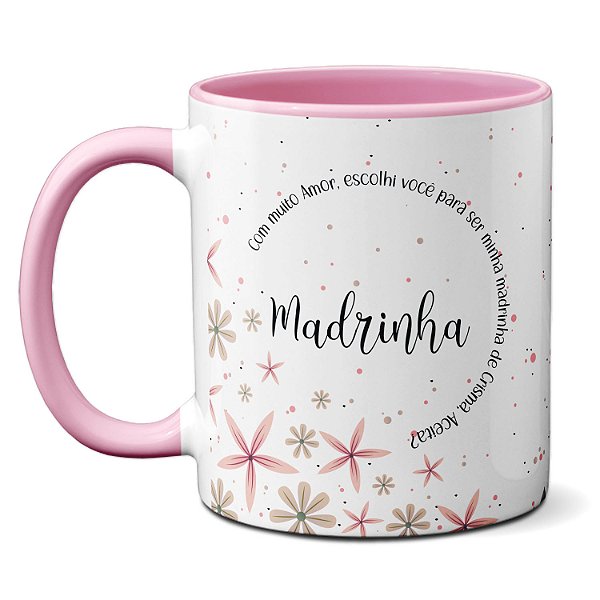 Caneca Aceita ser Madrinha de Crisma? Convite Escolhemos Com Carinho