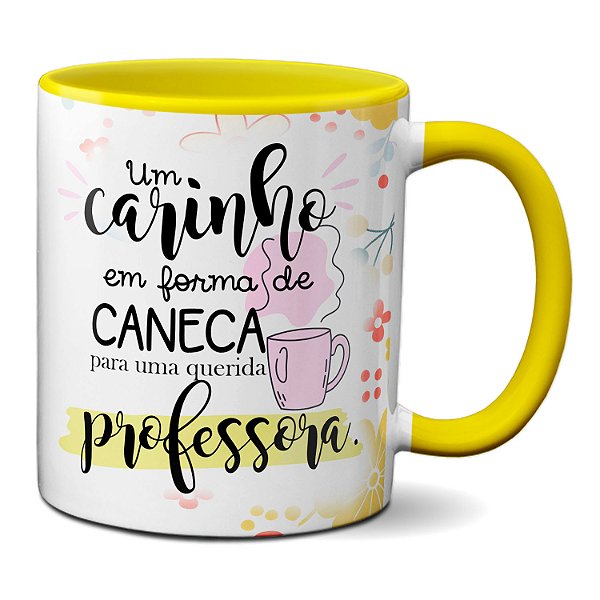 Caneca Para Professora Um carinho Para Uma Querida Xícara
