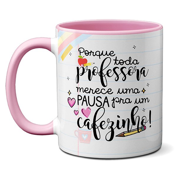 Caneca Engraçada Professora Merece Um Cafezinho Xícara