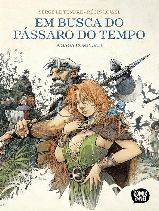 Em Busca do Pássaro do Tempo (Integral)
