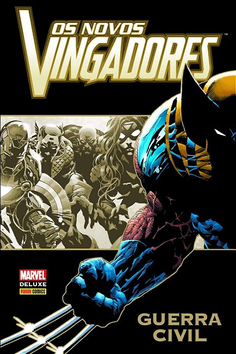 Os Novos Vingadores: Guerra Civil, de Brian Michael Bendis