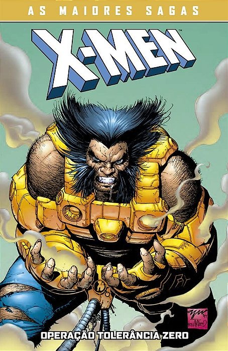 X-men: Operação Tolerância Zero (As maiores sagas)