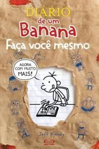 Diário De Um Banana - Faça Você Mesmo
