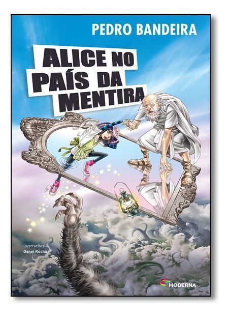 Alice No Pais Da Mentira - (Moderna)